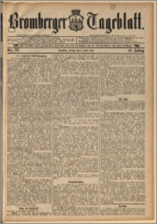 Bromberger Tageblatt. J. 15, 1891, nr 77