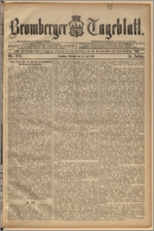 Bromberger Tageblatt. J. 15, 1891, nr 162