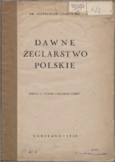 Dawne żeglarstwo polskie