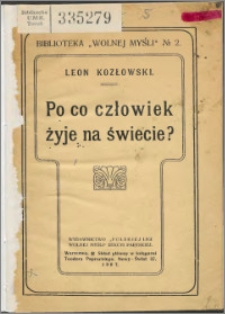 Po co człowiek żyje na świecie?