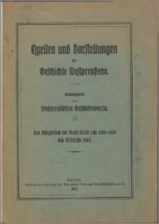 Das Bürgerbuch der Stadt Konitz von 1550-1850