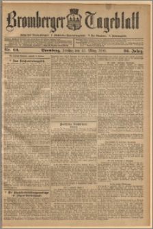 Bromberger Tageblatt. J. 32, 1908, nr 62