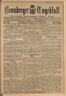 Bromberger Tageblatt. J. 33, 1909, nr 69