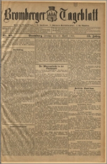 Bromberger Tageblatt. J. 35, 1911, nr 89