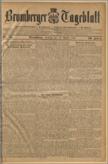 Bromberger Tageblatt. J. 36, 1912, nr 85