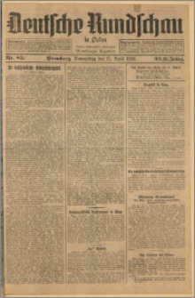 Deutsche Rundschau in Polen. J. 33 (50), 1926, nr 85