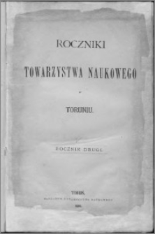 Roczniki Towarzystwa Naukowego w Toruniu, R. 2, (1880)