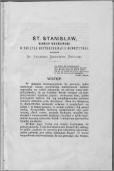 Śt. Stanisław, biskup krakowski w świetle historyografii nowożytnej