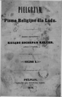 Pielgrzym, pismo religijne dla ludu 1870 nr 1