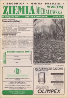 Ziemia Michałowska : Dwutygodnik miasta Brodnicy i gminy Brzozie R. 1997, Nr 20 (175)