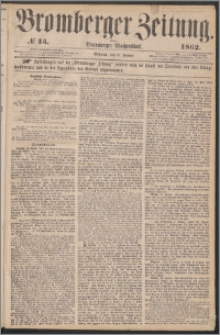 Bromberger Zeitung, 1862, nr 13