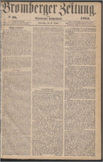 Bromberger Zeitung, 1862, nr 26