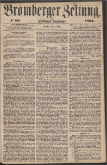 Bromberger Zeitung, 1862, nr 60