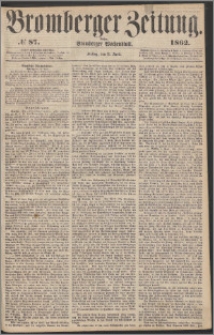 Bromberger Zeitung, 1862, nr 87