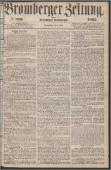 Bromberger Zeitung, 1862, nr 102