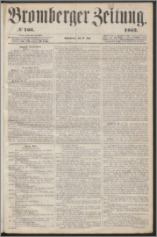 Bromberger Zeitung, 1862, nr 166