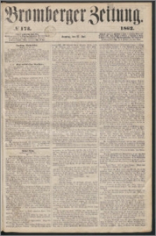 Bromberger Zeitung, 1862, nr 173