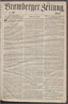 Bromberger Zeitung, 1863, nr 79