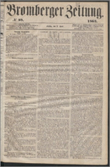 Bromberger Zeitung, 1863, nr 89