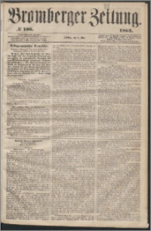 Bromberger Zeitung, 1863, nr 106