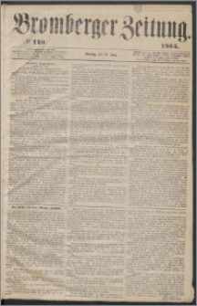 Bromberger Zeitung, 1863, nr 149