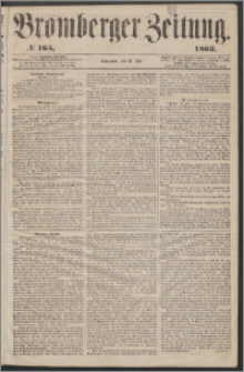 Bromberger Zeitung, 1863, nr 165