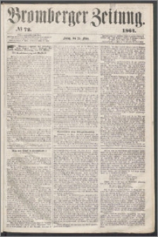 Bromberger Zeitung, 1864, nr 72