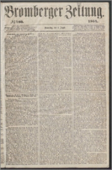 Bromberger Zeitung, 1864, nr 180