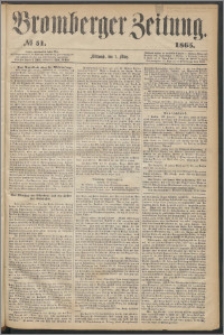 Bromberger Zeitung, 1865, nr 51