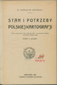 Stan i potrzeby polskiej kartografji