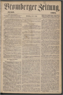 Bromberger Zeitung, 1865, nr 161