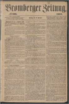 Bromberger Zeitung, 1865, nr 306