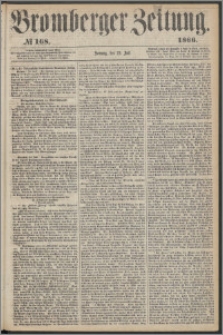 Bromberger Zeitung, 1866, nr 168