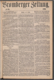 Bromberger Zeitung, 1869, nr 62