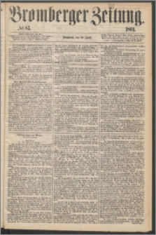 Bromberger Zeitung, 1869, nr 83