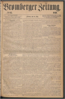Bromberger Zeitung, 1870, nr 63