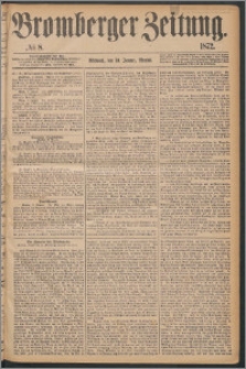 Bromberger Zeitung, 1872, nr 8