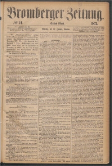 Bromberger Zeitung, 1872, nr 24