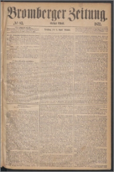 Bromberger Zeitung, 1872, nr 83