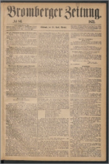 Bromberger Zeitung, 1872, nr 84