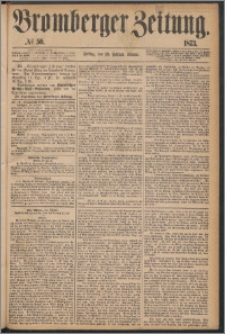 Bromberger Zeitung, 1873, nr 50