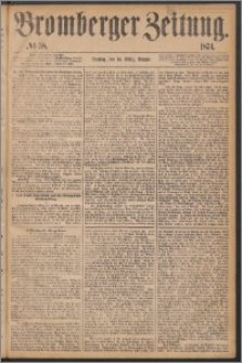 Bromberger Zeitung, 1874, nr 58