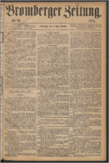 Bromberger Zeitung, 1874, nr 82