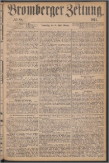 Bromberger Zeitung, 1874, nr 88