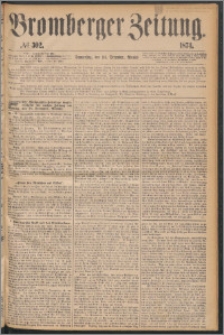 Bromberger Zeitung, 1874, nr 302