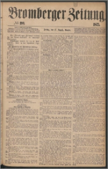 Bromberger Zeitung, 1875, nr 199