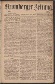 Bromberger Zeitung, 1876, nr 4