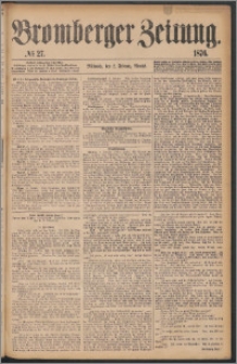 Bromberger Zeitung, 1876, nr 27