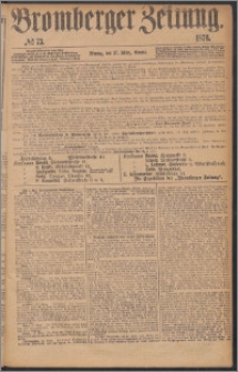 Bromberger Zeitung, 1876, nr 73