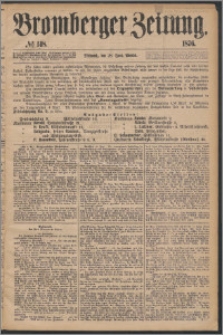 Bromberger Zeitung, 1876, nr 148